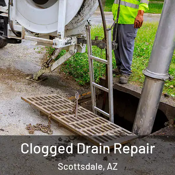  Clogged Drain Repair Scottsdale, AZ