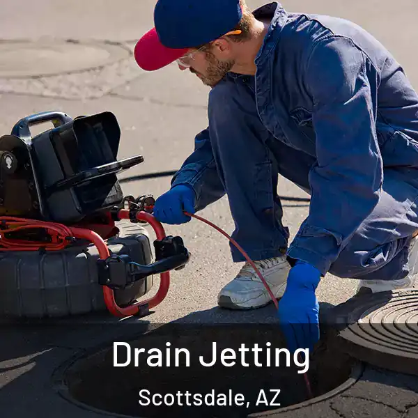  Drain Jetting Scottsdale, AZ