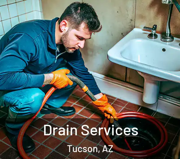  Drain Services Tucson, AZ