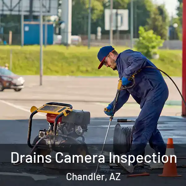  Drains Camera Inspection Chandler, AZ