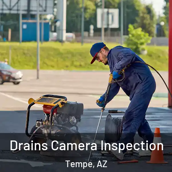  Drains Camera Inspection Tempe, AZ