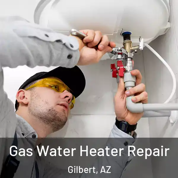  Gas Water Heater Repair Gilbert, AZ