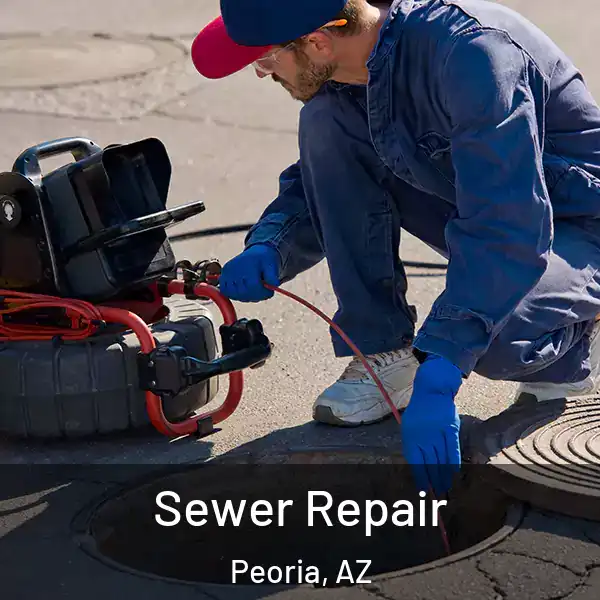  Sewer Repair Peoria, AZ
