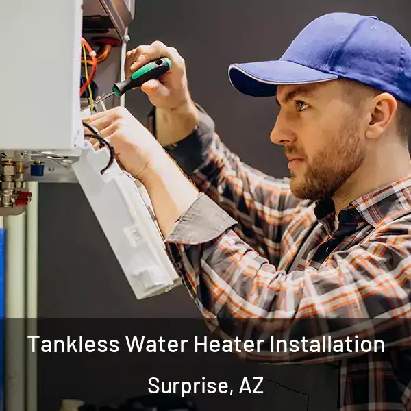  Tankless Water Heater Installation Surprise, AZ