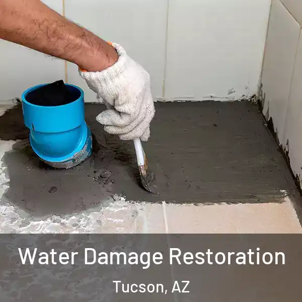  Water Damage Restoration Tucson, AZ