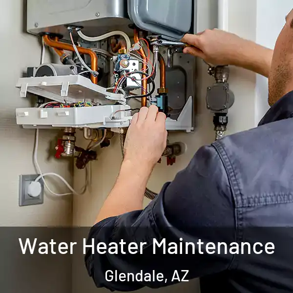  Water Heater Maintenance Glendale, AZ