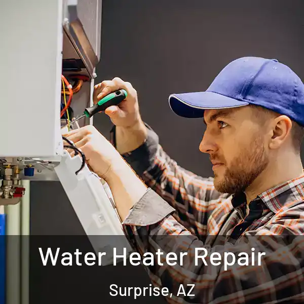  Water Heater Repair Surprise, AZ