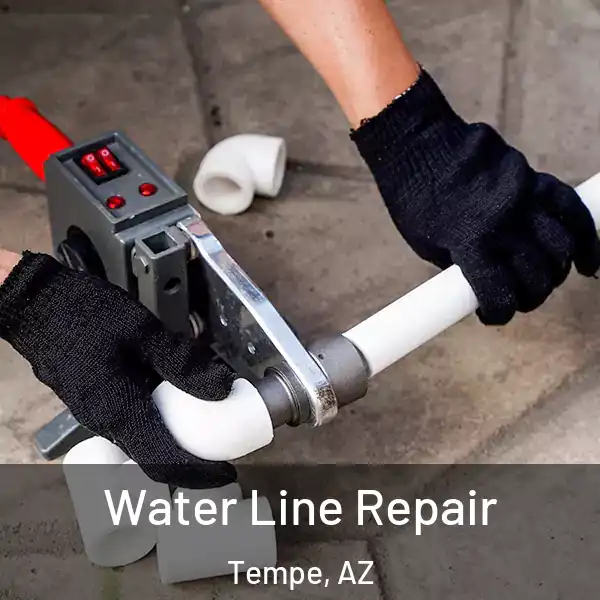  Water Line Repair Tempe, AZ