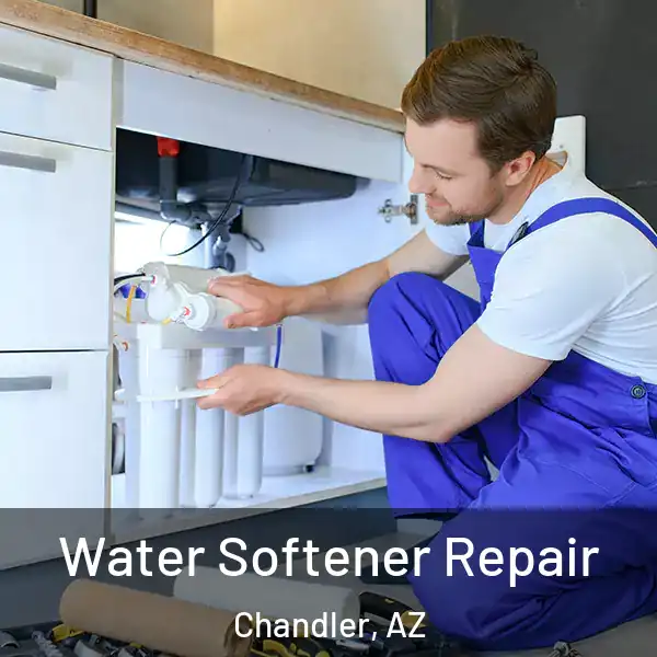  Water Softener Repair Chandler, AZ